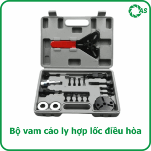 Bộ vam cảo ly hợp lốc điều hòa