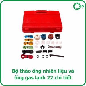 Bộ tháo ống nhiên liệu và ống gas lạnh 22 chi tiết