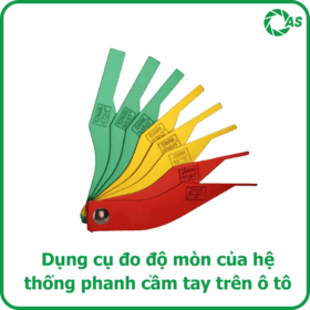 Dụng cụ đo độ mòn của hệ thống phanh cầm tay trên ô tô