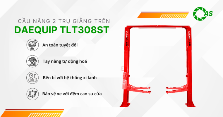 Cầu nâng 2 trụ giằng trên DAEQUIP TLT308ST