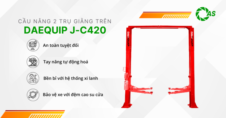 Cầu nâng 2 trụ giằng trên DAEQUIP J-C420