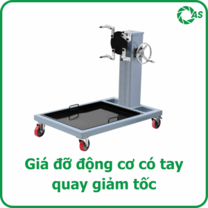 Giá đỡ động cơ có tay quay giảm tốc